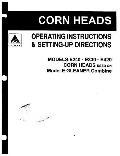 AGCO E240 E330 E420 Corn Head Operator Manual 70828195 English 1 AGCO E240 E330 E420 Corn Head Operator Manual 70828195 English