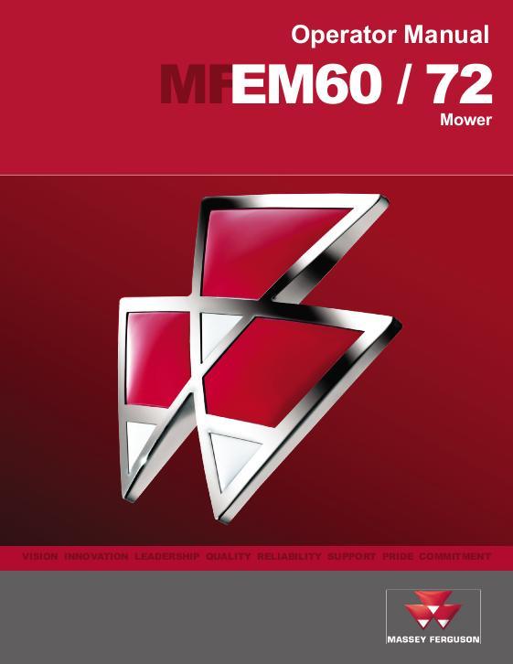 AGCO EM60 EM72 Mower Operator Manual 4283413M1 English 1 AGCO EM60 EM72 Mower Operator Manual 4283413M1 English