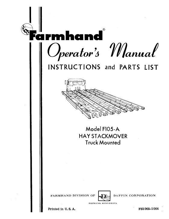 AGCO F105-A Hay Stackmover (truck mounted, 1964) Operator Manual FS10681064 English 1 AGCO F105-A Hay Stackmover (truck mounted, 1964) Operator Manual FS10681064 English