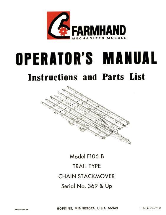 AGCO F106-B Chain Stackmover (trail type, eff sn 369, 1970) Operator Manual 1PD729770 English 1 AGCO F106-B Chain Stackmover (trail type, eff sn 369, 1970) Operator Manual 1PD729770 English
