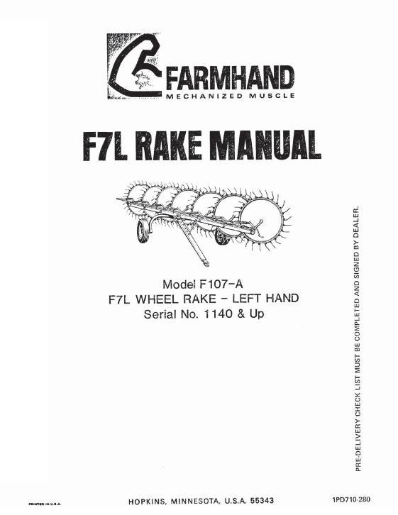 AGCO F107-A Wheel Rake (F7L left hand, eff sn 1140) Operator Manual 1PD710280 English 1 AGCO F107-A Wheel Rake (F7L left hand, eff sn 1140) Operator Manual 1PD710280 English