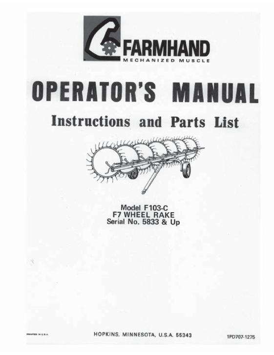 AGCO F107-A Wheel Rake (F7L left hand, eff sn 888, 1975) Operator Manual 1PD7101275 English 1 AGCO F107-A Wheel Rake (F7L left hand, eff sn 888, 1975) Operator Manual 1PD7101275 English