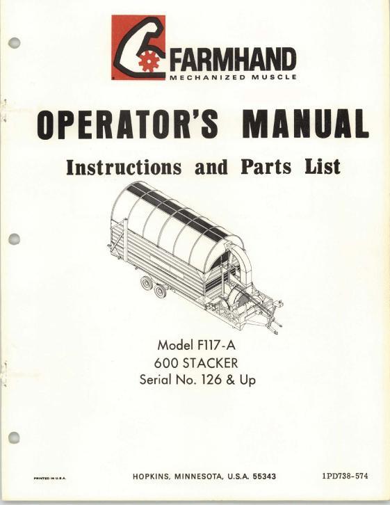 AGCO F117-A Hay Stacker (600, eff sn 126, 1974) Operator Manual 1PD738574 English 1 AGCO F117-A Hay Stacker (600, eff sn 126, 1974) Operator Manual 1PD738574 English