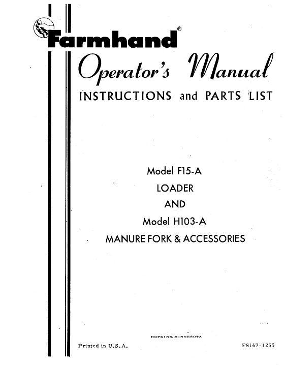AGCO F15-A Loader (mounted) H103-A Manure Fork (1955) Operator Manual FS1671255 English 1 AGCO F15-A Loader (mounted) H103-A Manure Fork (1955) Operator Manual FS1671255 English