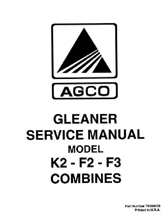 AGCO F2 F3 K2 Combine (packet) Service Manual 79004639 English