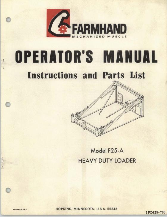 AGCO F25-A Heavy Duty Loader (mounted, 1966) Operator Manual 1PD125766 English 1 AGCO F25-A Heavy Duty Loader (mounted, 1966) Operator Manual 1PD125766 English