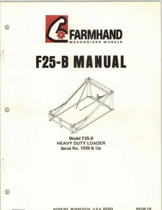 AGCO F25-B Heavy Duty Loader (mounted, eff sn 1026, 1976) Operator Manual 1PD125776 English 1 AGCO F25-B Heavy Duty Loader (mounted, eff sn 1026, 1976) Operator Manual 1PD125776 English