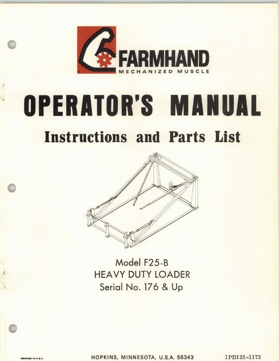 AGCO F25-B Heavy Duty Loader (mounted, eff sn 176, 1973) Operator Manual 1PD1251173 English 1 AGCO F25-B Heavy Duty Loader (mounted, eff sn 176, 1973) Operator Manual 1PD1251173 English