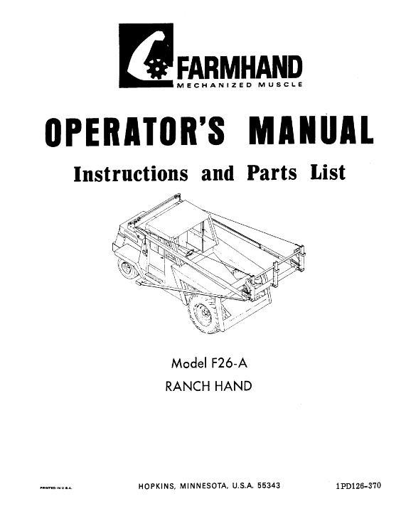 AGCO F26-A Ranch Hand (1970) Operator Manual 1PD126370 English 1 AGCO F26-A Ranch Hand (1970) Operator Manual 1PD126370 English