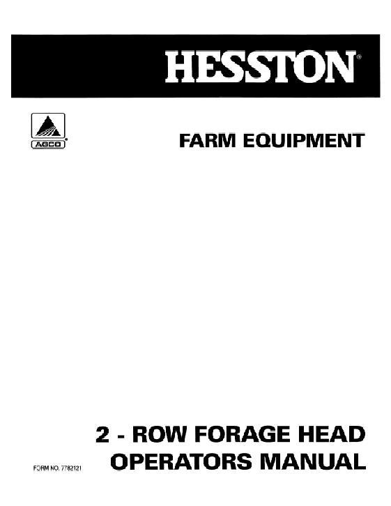 AGCO F2R Forage Head (2 row, eff sn 3650 - 4236) Operator Manual 7782121 English 1 AGCO F2R Forage Head (2 row, eff sn 3650 - 4236) Operator Manual 7782121 English