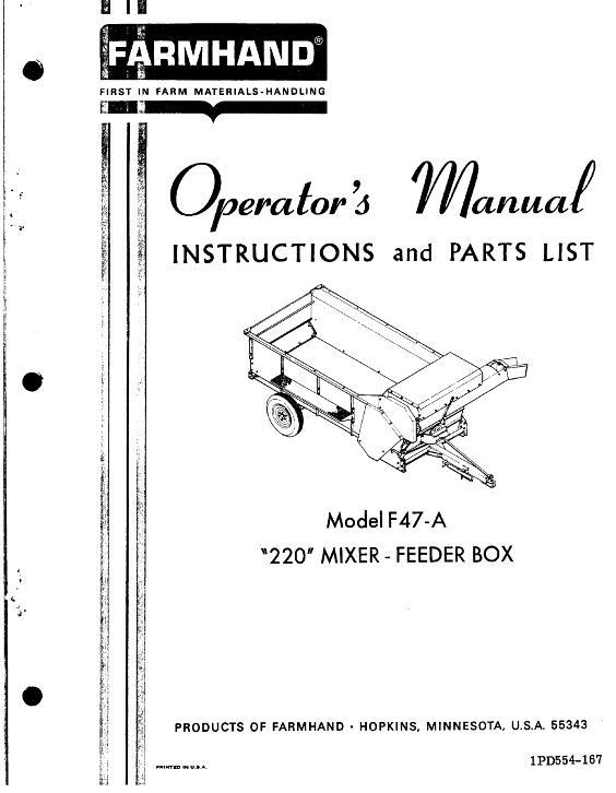 AGCO F47-A 220 Mixer Feeder (1967) Operator Manual 1PD554167 English 1 AGCO F47-A 220 Mixer Feeder (1967) Operator Manual 1PD554167 English