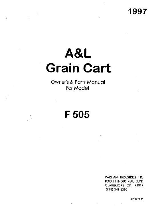AGCO F505 Grain Cart (A&L, 1997) Operator Manual SN997834 English 1 AGCO F505 Grain Cart (A&L, 1997) Operator Manual SN997834 English