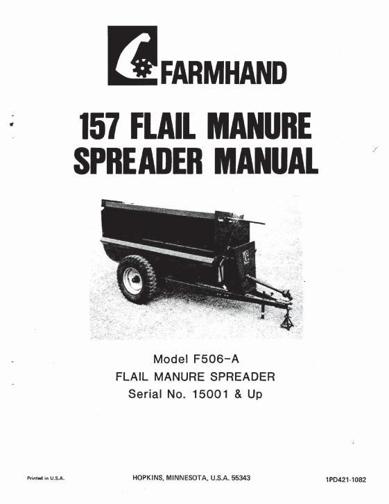 AGCO F506-A 157 Flail Spreader (manure, eff sn 15001, 1982) Operator Manual 1PD4211082 English 1 AGCO F506-A 157 Flail Spreader (manure, eff sn 15001, 1982) Operator Manual 1PD4211082 English