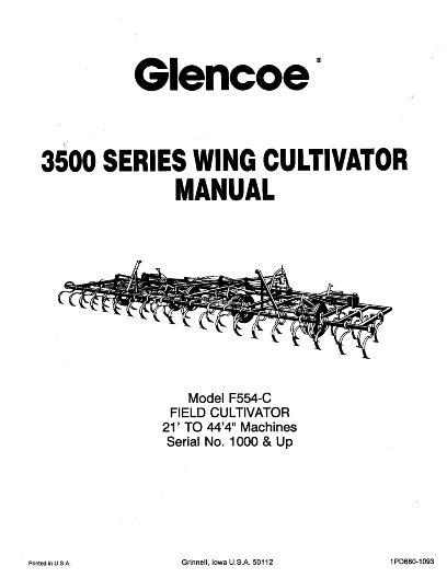 AGCO F554-C 3500 Series Wing Cultivator (21-44 ft-4in, eff sn 1000) Operator Manual 1PD6801093 English 1 AGCO F554-C 3500 Series Wing Cultivator (21-44 ft-4in, eff sn 1000) Operator Manual 1PD6801093 English