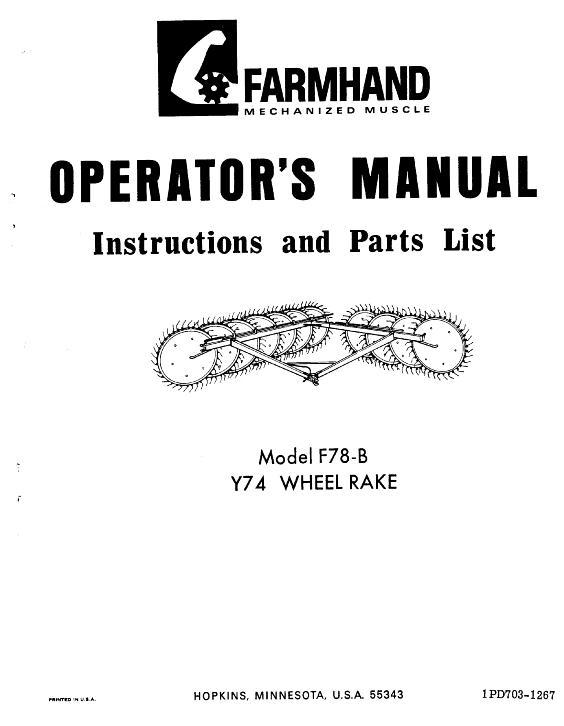 AGCO F78-B Y74 Wheel Rake (1967) Operator Manual 1PD7031267 English 1 AGCO F78-B Y74 Wheel Rake (1967) Operator Manual 1PD7031267 English