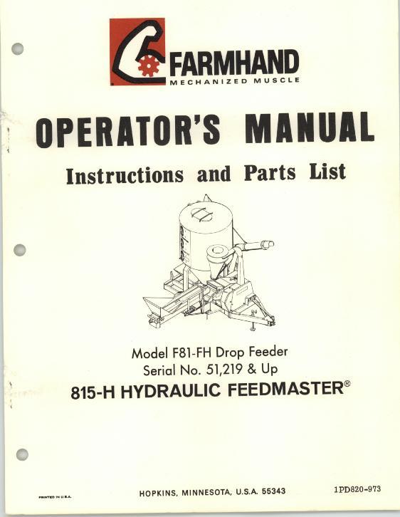 AGCO F81-FH 815-H Drop Feeder Feedmaster (hydraulic, eff sn 51219) Operator Manual 1PD820973 English 1 AGCO F81-FH 815-H Drop Feeder Feedmaster (hydraulic, eff sn 51219) Operator Manual 1PD820973 English