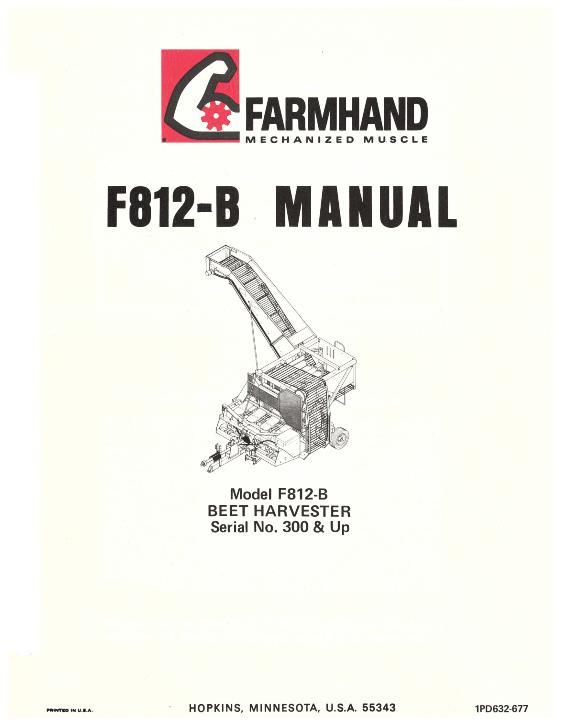 AGCO F812-B Beet Harvester (eff sn 300, 1977) Operator Manual 1PD632677 English 1 AGCO F812-B Beet Harvester (eff sn 300, 1977) Operator Manual 1PD632677 English