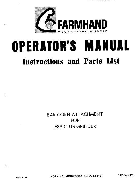 AGCO F890 Tub Grinder (ear corn attachment, 1975) Operator Manual 1PD842175 English 1 AGCO F890 Tub Grinder (ear corn attachment, 1975) Operator Manual 1PD842175 English