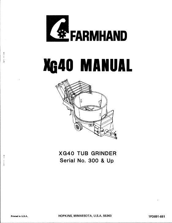 AGCO F891-A XG40 Tub Grinder (eff sn 300, 1981) Operator Manual 1PD891681 English 1 AGCO F891-A XG40 Tub Grinder (eff sn 300, 1981) Operator Manual 1PD891681 English
