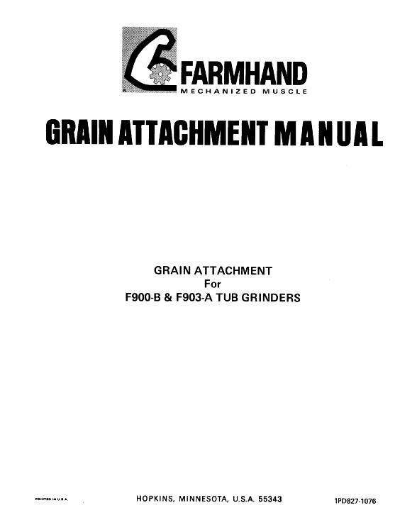 AGCO F900-B F903-A Tub Grinder (grain attachment, 1976) Operator Manual 1PD8271076 English