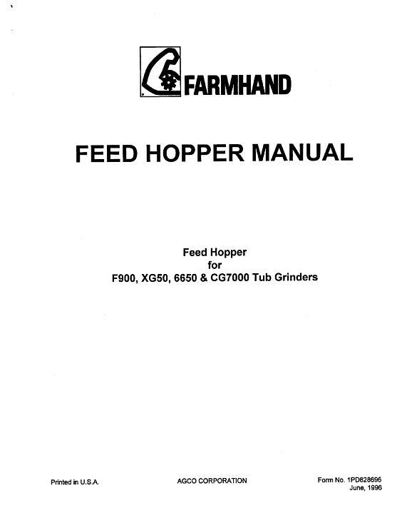 AGCO F900 XG50 6650 CG7000 Tub Grinder (feed hopper, 1996) Operator Manual 1PD828696 English 1 AGCO F900 XG50 6650 CG7000 Tub Grinder (feed hopper, 1996) Operator Manual 1PD828696 English