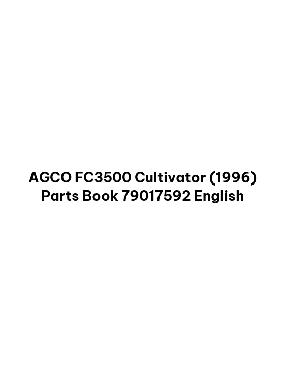 AGCO FC3500 Cultivator (1996) Parts Book 79017592 English