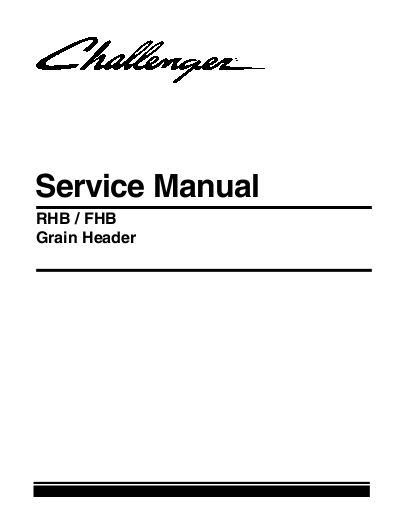AGCO FHB Flex RHB Rigid Grain Header Service Manual 79032957A English