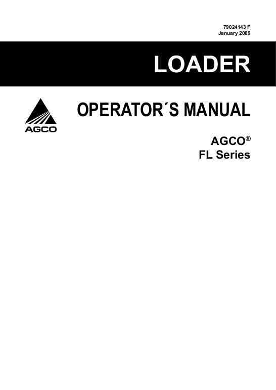 AGCO FL Series Loader Operator Manual 79024143F English 1 AGCO FL Series Loader Operator Manual 79024143F English