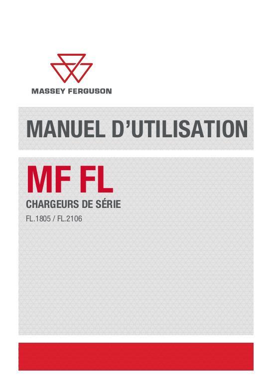 AGCO FL1805 FL2106 FL Series Loaders Operator Manual ACX259653A French 1 AGCO FL1805 FL2106 FL Series Loaders Operator Manual ACX259653A French
