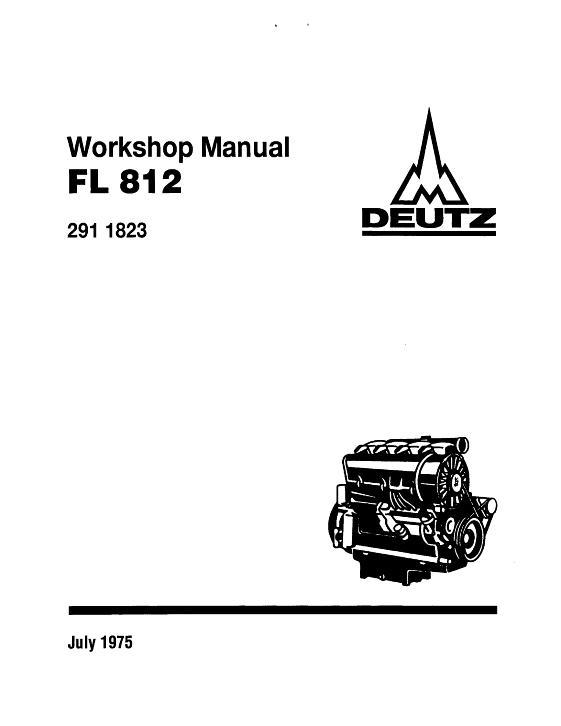 AGCO FL812 Deutz Engine (1975) Service Manual 2911823 German