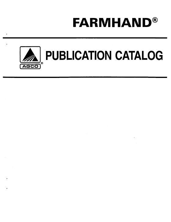 AGCO Farmhand Technical Publication Catalog Operator Manual 79017804 English 1 AGCO Farmhand Technical Publication Catalog Operator Manual 79017804 English
