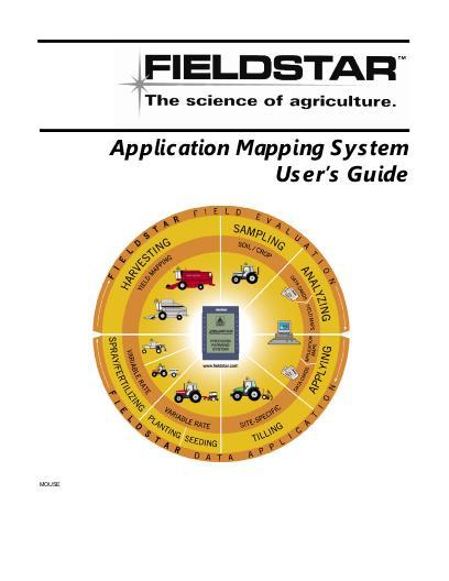 AGCO Fieldstar Application Mapping (version 4.0) Operator Manual 71393339 English 1 AGCO Fieldstar Application Mapping (version 4.0) Operator Manual 71393339 English