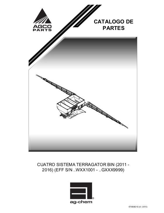 AGCO Four Bin TerraGator (system, Wxx1001 - Gxxx9999, 2011 - 2016) Parts Book 579905D1G French