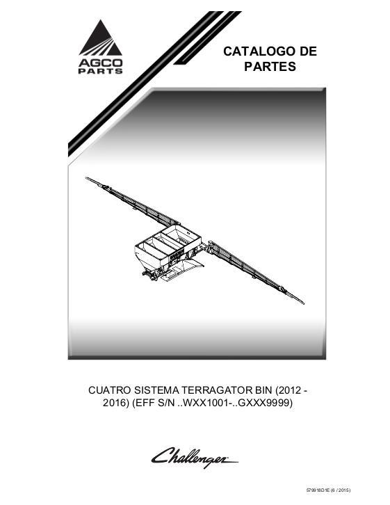 AGCO Four Bin TerraGator (system, Wxx1001 - Gxxx9999, 2011 - 2016) Parts Book 579917D1E French