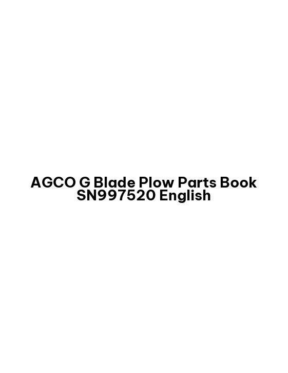 AGCO G Blade Plow Parts Book SN997520 English