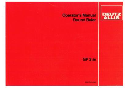 AGCO GP2.80 Round Baler Operator Manual 2951351 English 1 AGCO GP2.80 Round Baler Operator Manual 2951351 English