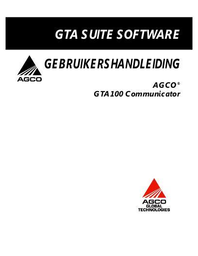 AGCO GTA 100 Communicator Operator Manual 79024263C Dutch 1 AGCO GTA 100 Communicator Operator Manual 79024263C Dutch