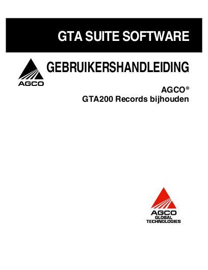 AGCO GTA 200 Record Keeping Operator Manual 79024264C Dutch 1 AGCO GTA 200 Record Keeping Operator Manual 79024264C Dutch