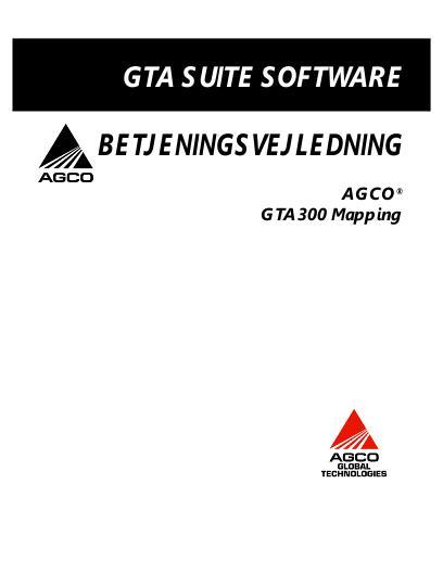 AGCO GTA 300 Mapping Operator Manual 79024115B Danish