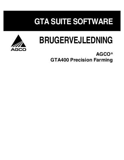 AGCO GTA 400 Precision Farming Operator Manual 79025111A Danish 1 AGCO GTA 400 Precision Farming Operator Manual 79025111A Danish
