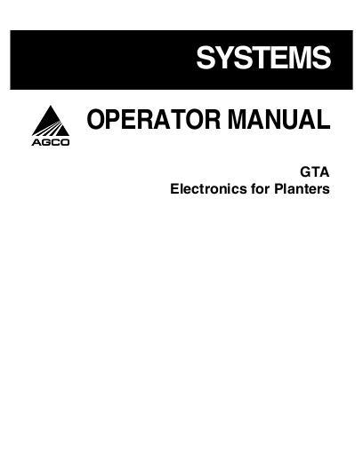 AGCO GTA Electronics (planter) Operator Manual 700730741A English 1 AGCO GTA Electronics (planter) Operator Manual 700730741A English