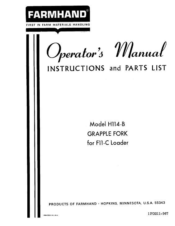 AGCO H114-B Grapple Fork (for F11-C loader, 1967) Operator Manual 1PD211967 English 1 AGCO H114-B Grapple Fork (for F11-C loader, 1967) Operator Manual 1PD211967 English
