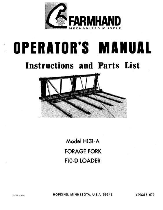 AGCO H131-A Forage Fork (for F10-D loader, 1970) Operator Manual 1PD216670 English 1 AGCO H131-A Forage Fork (for F10-D loader, 1970) Operator Manual 1PD216670 English