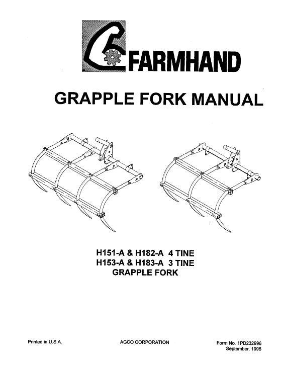 AGCO H151-A H153-A H182-A H183-A Grapple Fork (3 -4 tine, 1996) Operator Manual 1PD232996 English 1 AGCO H151-A H153-A H182-A H183-A Grapple Fork (3 -4 tine, 1996) Operator Manual 1PD232996 English