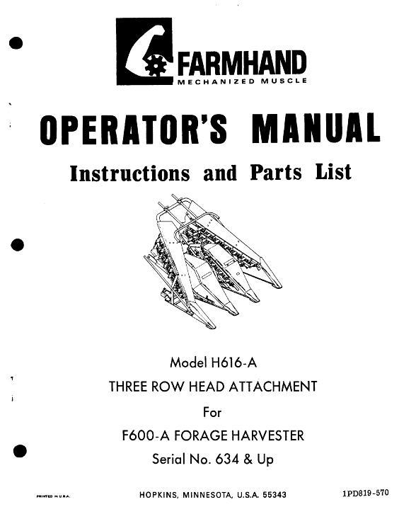 AGCO H616-A Head Attachment (3 row, for F600-A, eff sn 634, 1970) Operator Manual 1PD819570 English 1 AGCO H616-A Head Attachment (3 row, for F600-A, eff sn 634, 1970) Operator Manual 1PD819570 English