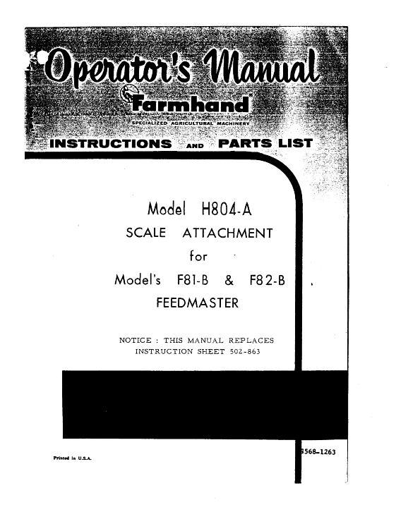 AGCO H804-A Scale Attachment (fits F81-B & F82-B Feedmaster, 1963) Operator Manual FS5681263 English 1 AGCO H804-A Scale Attachment (fits F81-B & F82-B Feedmaster, 1963) Operator Manual FS5681263 English