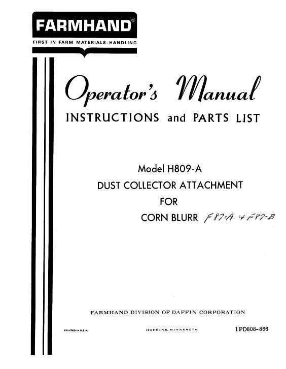 AGCO H809-A Dust Collector (attach., F87-A & F87-B Corn Blurr, 1966) Operator Manual 1PD808866 English 1 AGCO H809-A Dust Collector (attach., F87-A & F87-B Corn Blurr, 1966) Operator Manual 1PD808866 English