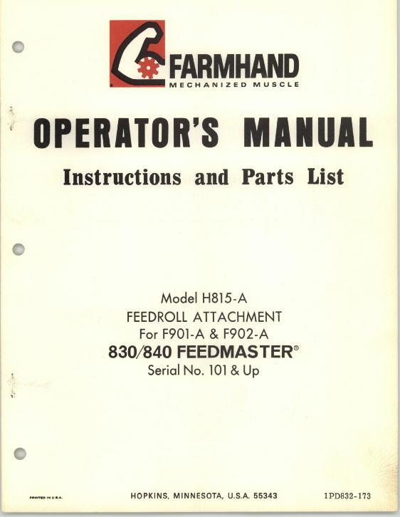 AGCO H815-A Feedroll Attachment (F901-A F902-A 830 840, eff sn 101) Operator Manual 1PD832173 English 1 AGCO H815-A Feedroll Attachment (F901-A F902-A 830 840, eff sn 101) Operator Manual 1PD832173 English