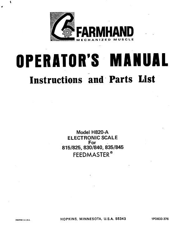AGCO H820-A Electronic Scale (815 825 830 840 835 845 Feedmaster, '76) Operator Manual 1PD833376 English 1 AGCO H820-A Electronic Scale (815 825 830 840 835 845 Feedmaster, '76) Operator Manual 1PD833376 English