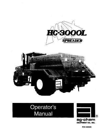 AGCO HC-3000L Spreader (system) Operator Manual AG546500 English 1 AGCO HC-3000L Spreader (system) Operator Manual AG546500 English